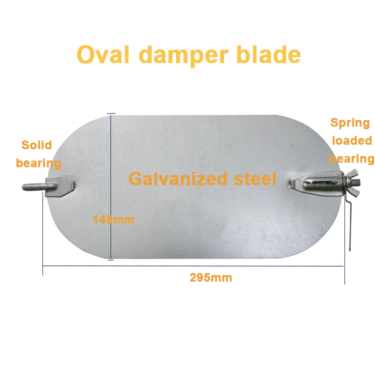 Oval Damper blade